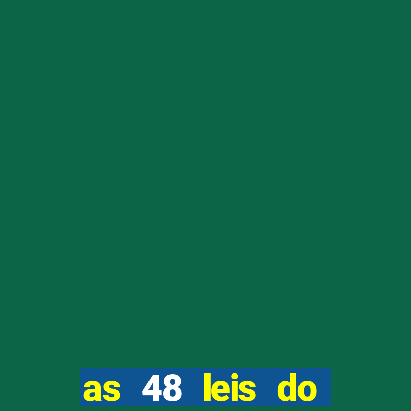 as 48 leis do poder pdf gratis